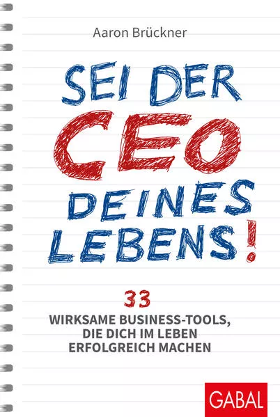 Cover: Sei der CEO deines Lebens!