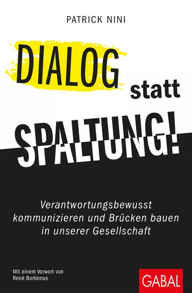 Cover: Dialog statt Spaltung!