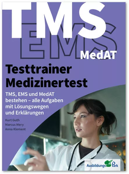 Testtrainer Medizinertest: TMS, EMS und MedAT bestehen</a>