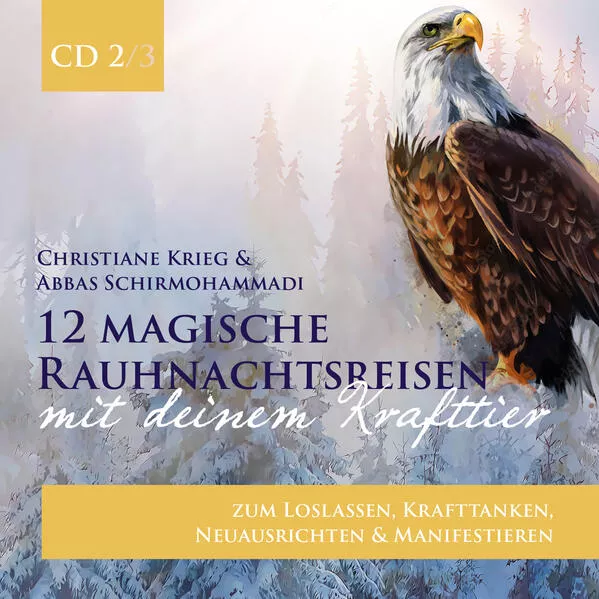 Cover: 12 magische Rauhnachtsreisen mit deinem Krafttier -CD 2-
