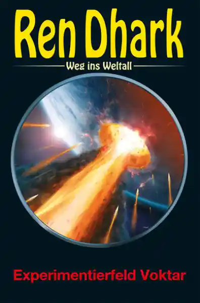 Cover: Ren Dhark – Weg ins Weltall 73: Experimentierfeld Voktar