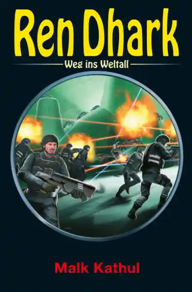 Cover: Ren Dhark – Weg ins Weltall 74: Malk Katuhl