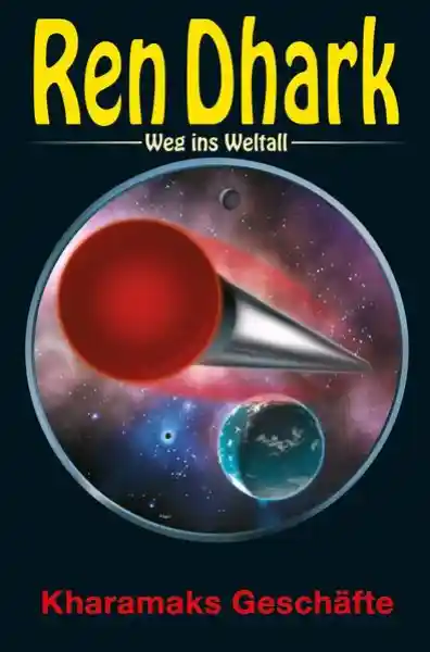 Cover: Ren Dhark – Weg ins Weltall 75: Kharamaks Geschäfte