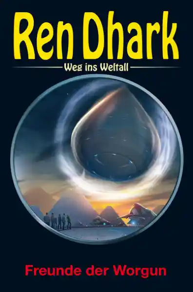 Cover: Ren Dhark – Weg ins Weltall 93: Freunde der Worgun