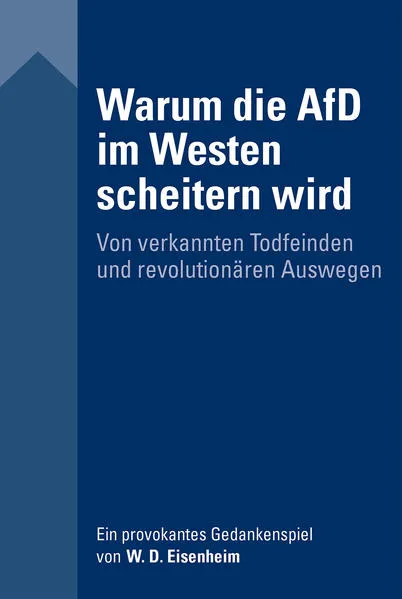 Cover: Warum die AfD im Westen scheitern wird