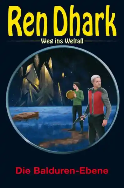 Cover: Ren Dhark – Weg ins Weltall 110: Die Balduren-Ebene