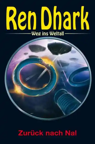 Cover: Ren Dhark – Weg ins Weltall 111: Zurück nach Nal