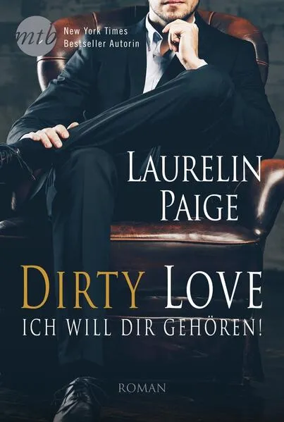 Cover: Dirty Love: Ich will dir gehören!