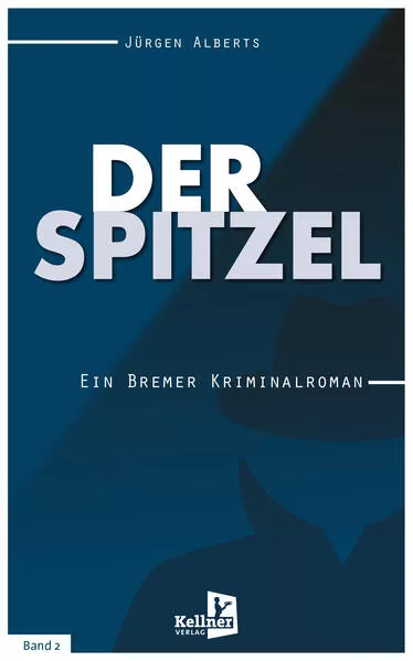 Cover: Der Spitzel