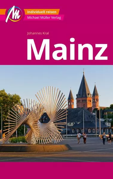 Cover: Mainz MM-City Reiseführer Michael Müller Verlag