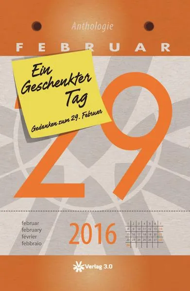 Cover: Ein geschenkter Tag - 2016