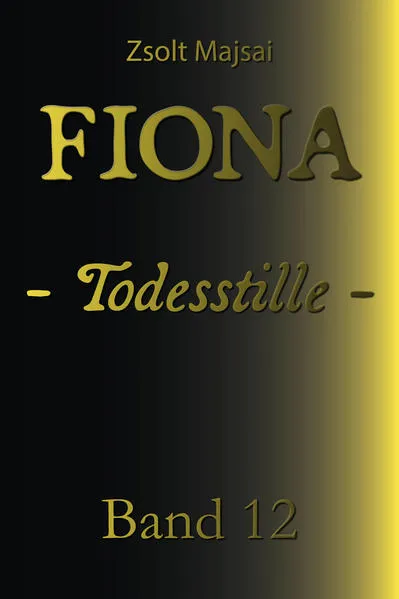 Cover: Fiona - Todesstille