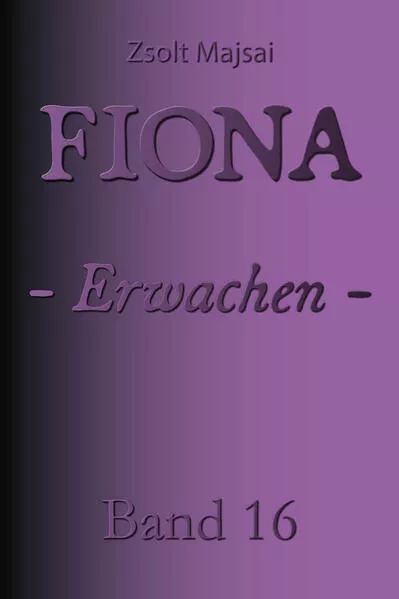 Cover: Fiona - Erwachen