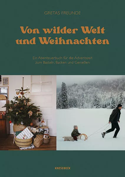 Cover: Von wilder Welt und Weihnachten