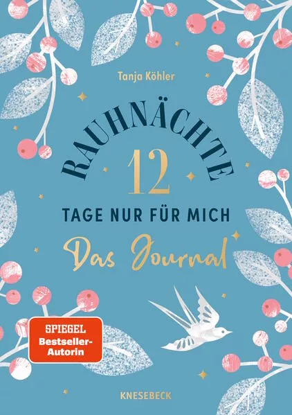 Rauhnächte - 12 Tage nur für mich - Das Journal zum Buch</a>