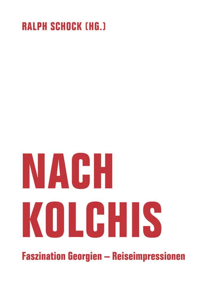 Cover: Nach Kolchis