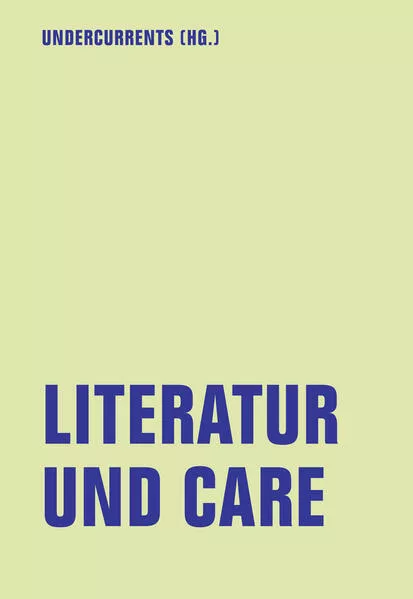 Cover: Literatur und Care