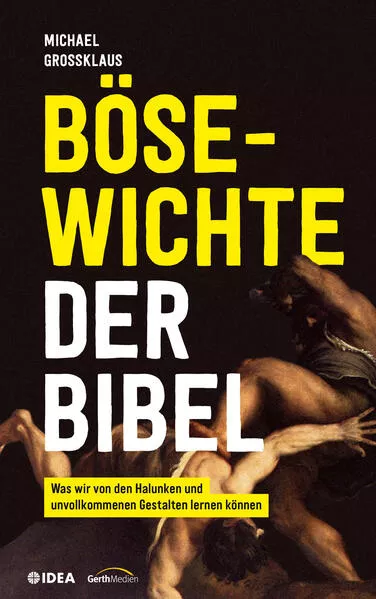 Cover: Bösewichte der Bibel