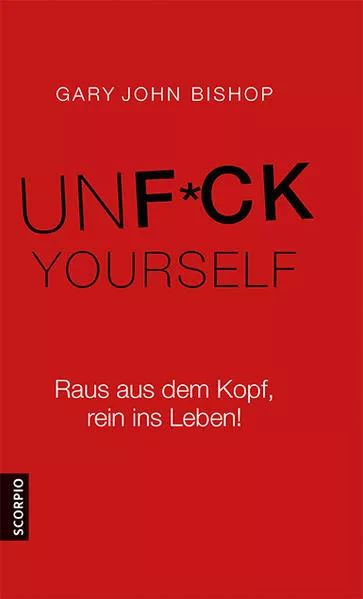 Cover: Unfuck Yourself