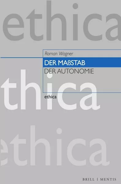 Cover: Der Maßstab der Autonomie