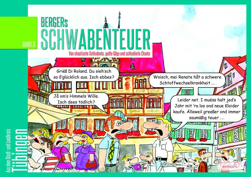 Bergers Schwabenteuer Band 3