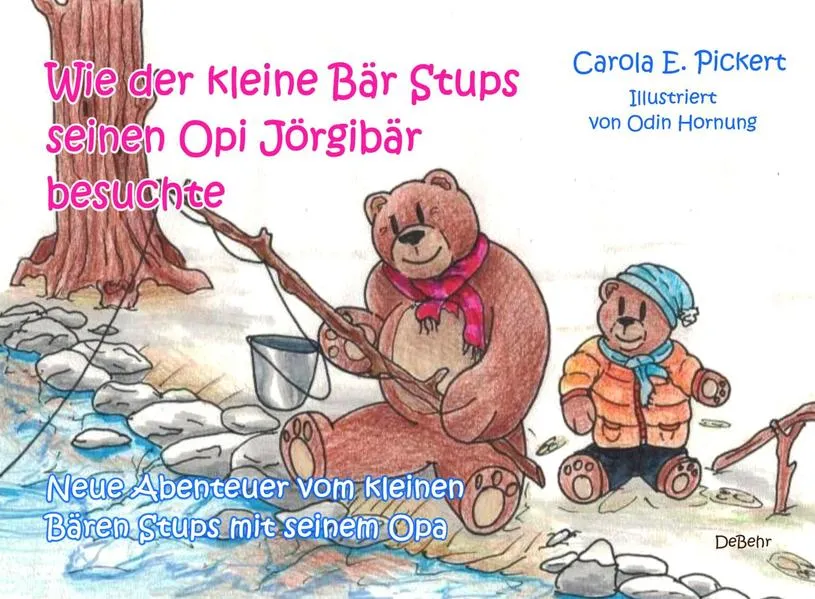 Wie der kleine Bär Stups seinen Opi Jörgibär besuchte - Neue Abenteuer vom kleinen Bären Stups mit seinem Opa</a>