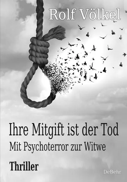 Ihre Mitgift ist der Tod - Mit Psychoterror zur Witwe - Thriller</a>