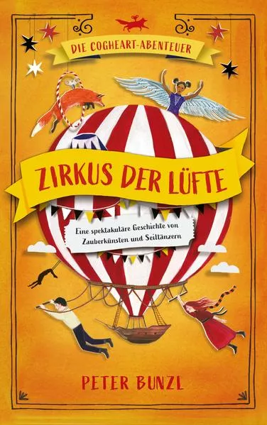 Cover: Die Cogheart-Abenteuer: Zirkus der Lüfte