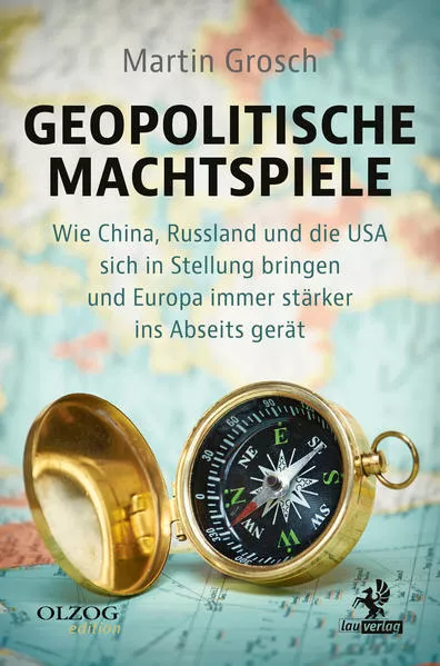 Cover: Geopolitische Machtspiele