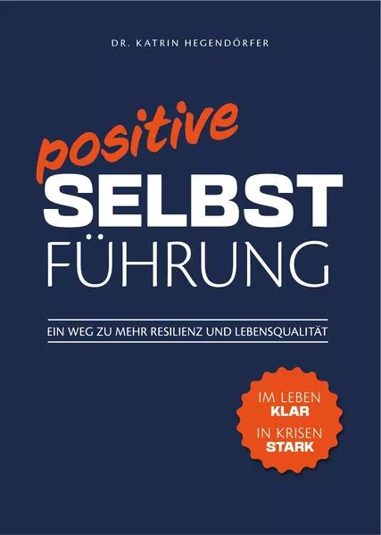 Cover: Positive Selbstführung