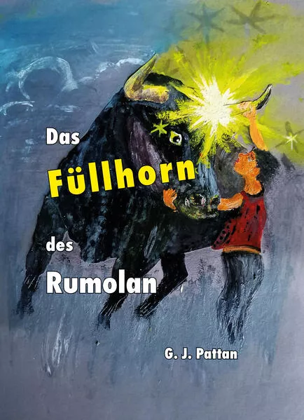 Cover: Das Füllhorn des Rumolan