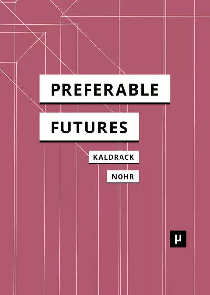 Preferable Futures