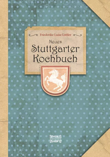 Cover: Neues Stuttgarter Kochbuch