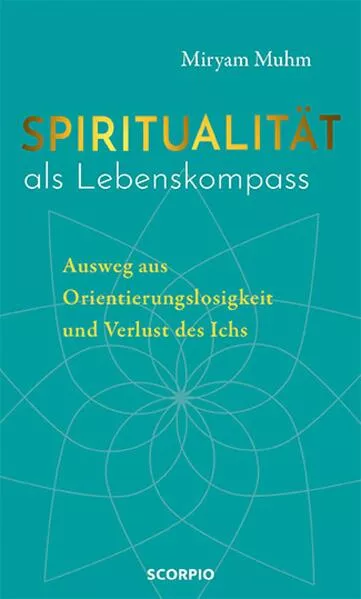 Cover: Spiritualität als Lebenskompass