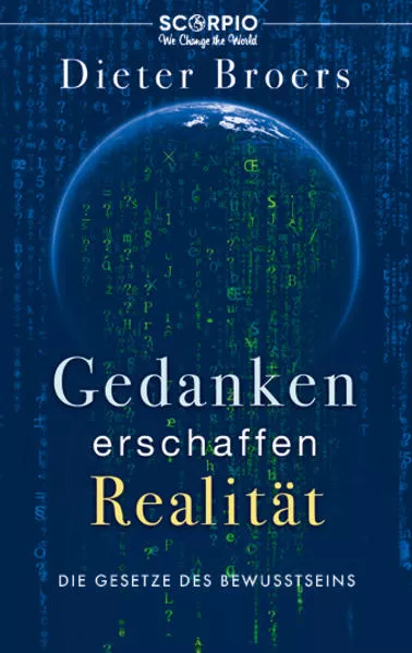 Cover: Gedanken erschaffen Realität