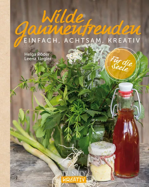 Cover: Wilde Gaumenfreuden