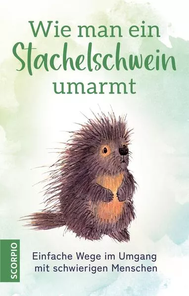 Wie man ein Stachelschwein umarmt</a>