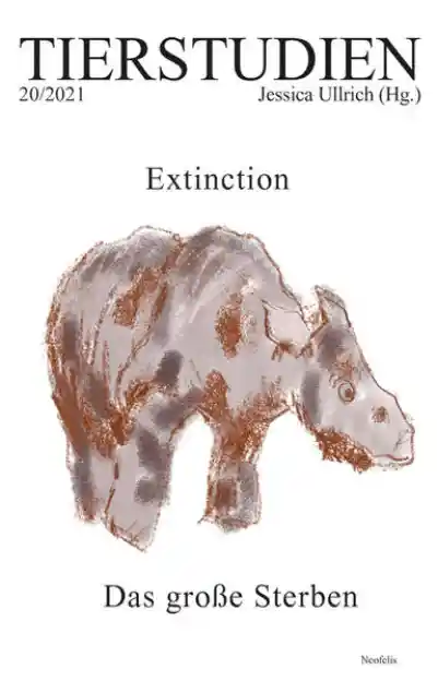 Cover: Extinction. Das große Sterben