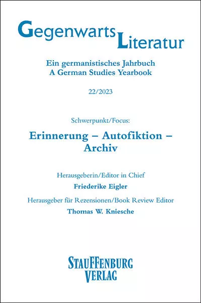 Cover: Gegenwartsliteratur. Ein Germanistisches Jahrbuch /A German Studies Yearbook / 22/2023