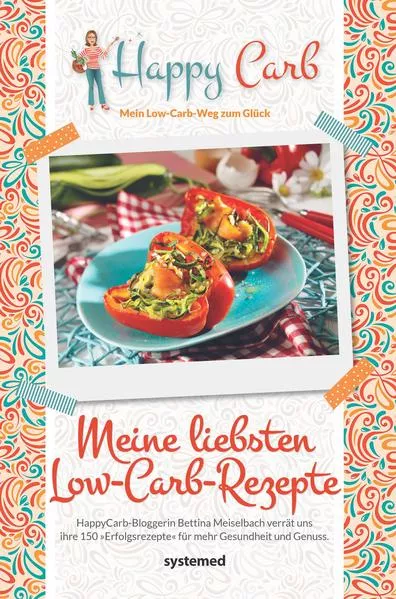 Cover: Happy Carb: Meine liebsten Low-Carb-Rezepte