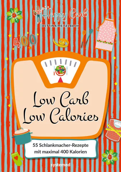 Cover: Happy Carb: Low Carb – Low Calories