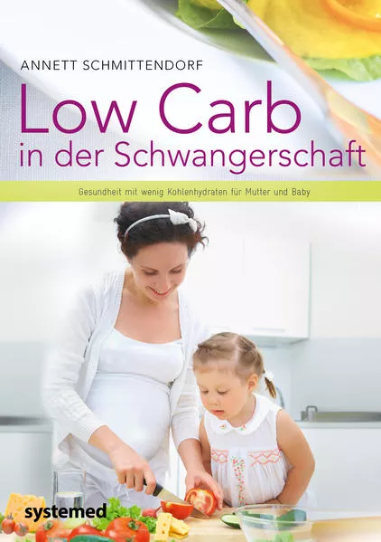 Cover: Low Carb in der Schwangerschaft