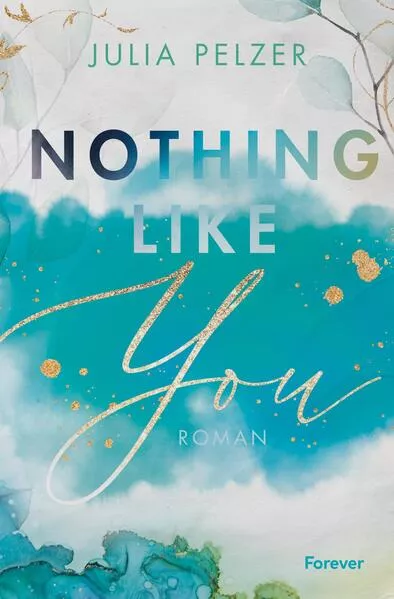 Cover: Nothing Like You