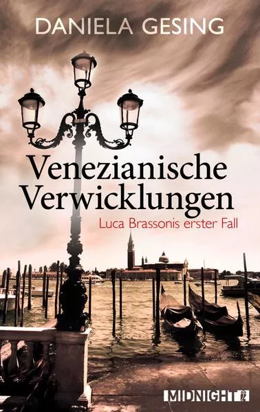 Cover: Venezianische Verwicklungen (Ein Luca-Brassoni-Krimi 1)