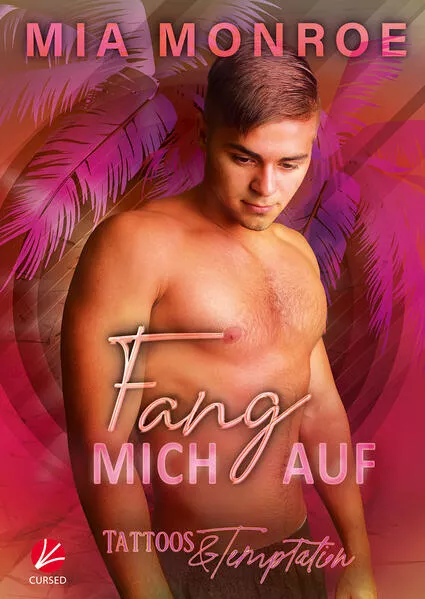 Cover: Tattoos & Temptation: Fang mich auf
