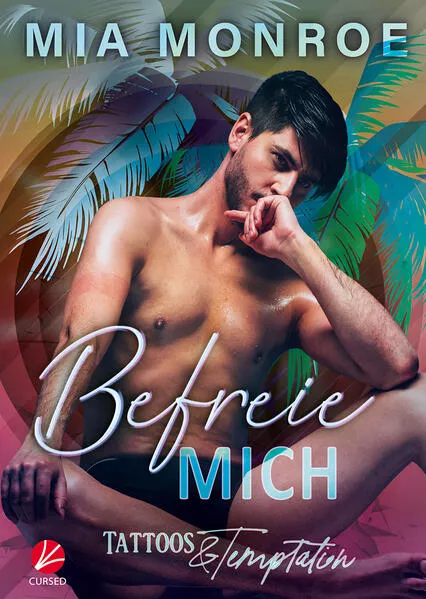 Cover: Tattoos & Temptation: Befreie mich