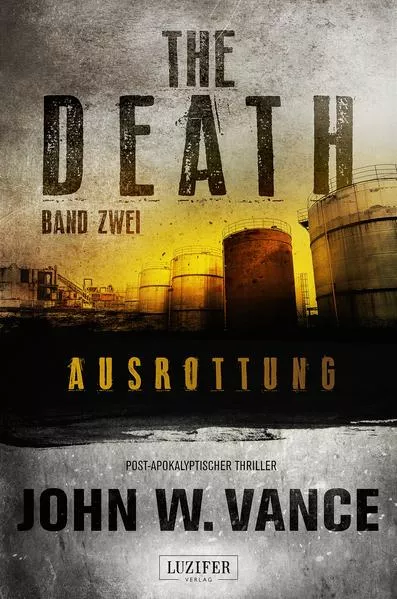 Cover: AUSROTTUNG (The Death 2)