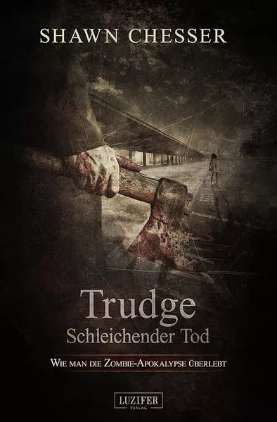 Cover: TRUDGE - SCHLEICHENDER TOD