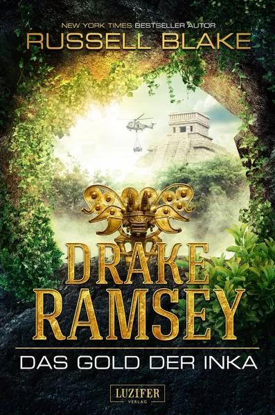 Cover: DAS GOLD DER INKA (Drake Ramsey)