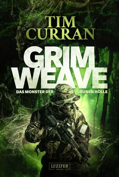 Cover: GRIMWEAVE - Das Monster der grünen Hölle